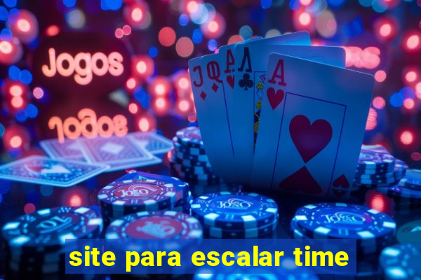 site para escalar time